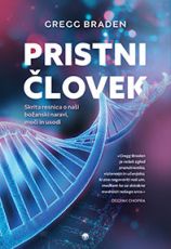 Pristni človek – Gregg Braden, naslovnica knjige
