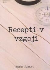 Recepti v vzgoji