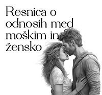 Resnica o odnosih med moškim in žensko