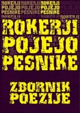 Rokerji pojejo pesnike