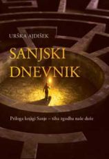 Sanjski dnevnik - Urška Ajdišek