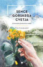 Sence gorskega cvetja