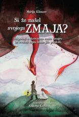 Si že našel svojega zmaja?