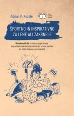 Športno in inspirativno za lene in zakrnele