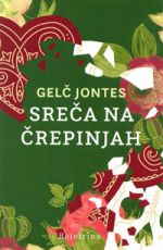 Sreča na črepinjah