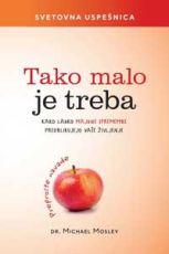 Tako malo je treba - Dr. Michael Mosley