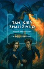 Tam, kjer zmaji živijo - Boban Petkovski