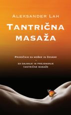 Tantrična masaža - Aleksander Lah 