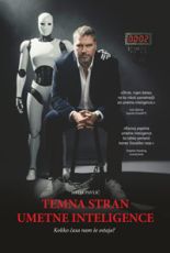 Temna stran umetne inteligence - Mitja Pavlič