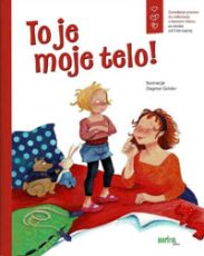 To je moje telo