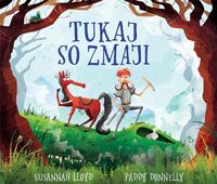 Tukaj so zmaji