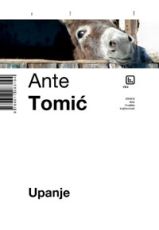 Upanje - Ante Tomić
