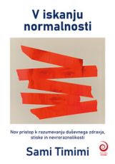 V iskanju normalnosti - Sami Timimi