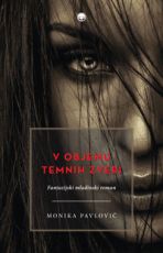 V objemu temnih zveri