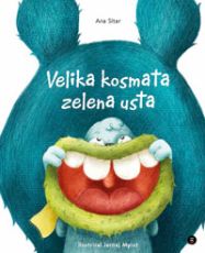 Velika kosmata zelena usta