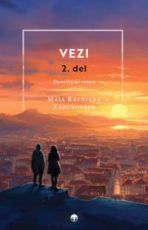 Vezi 2. del