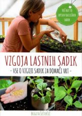 Vzgoja lastnih sadik