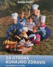 Za otroke kuhajmo zdravo