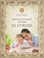 Zdravilna moč začimb za otroke