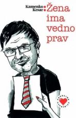 Žena ima vedno prav