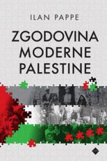 Zgodovina moderne Palestine - Ilan Pappe