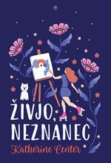 Naslovnica knjige Živjo, neznanec avtorice Katherine Center