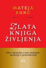 Zlata knjiga življenja - Mateja Kunc