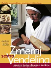 Zmeraj sestra Vendelina - Vendelina Ilc