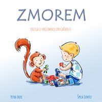 Zmorem : interaktivna knjiga o sprejemanju samega sebe in drugačnosti 