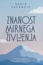 Znanost mirnega življenja