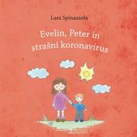Evelin, Peter in strašni koronavirus