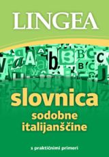 Slovnica sodobne italijanščine : s praktičnimi primeri
