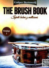 The Brush Book: igrati bobne z metlicami