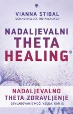 Nadaljevalno theta zdravljenje - Nadaljevalni ThetaHealing