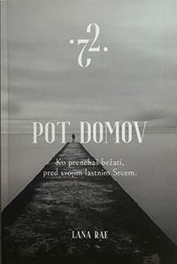 Pot domov - Lana Rae