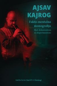 Ajsav Kajrog: fakto-mentalna monografija