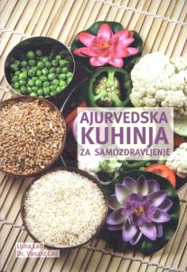 Ajurvedska kuhinja za samozdravljenje