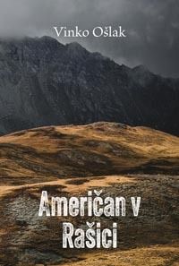 Američan v Rašici