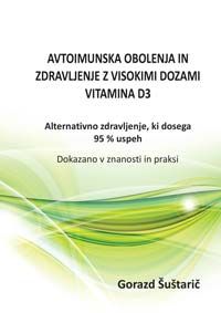Avtoimunska obolenja in zdravljenje z visokimi dozami vitamina D3