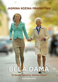 Bela dama - Jasmina Kozina Praprotnik