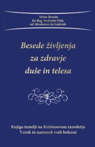 Besede življenja za zdravje duše in telesa