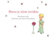 Kdor hoče videti, mora gledati s srcem