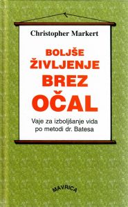 Boljše življenje brez očal