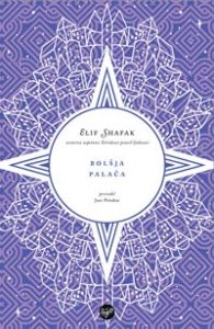 Bolšja palača - Elif Shafak