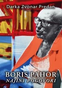 Boris Pahor - najini pogovori