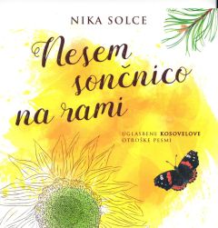 CD Nesem sončnico na rami