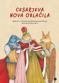 Cesarjeva nova oblačila - H.C. Andersen