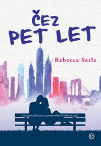 Čez pet let