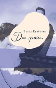 Dan spomina - Borut Kraševec