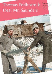 Dear Mr. Saunders - Thomas Podhostnik